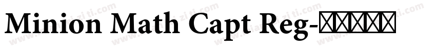 Minion Math Capt Reg字体转换